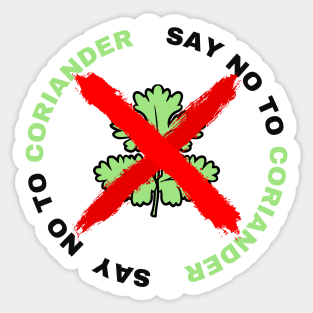 I Hate Coriander Sticker